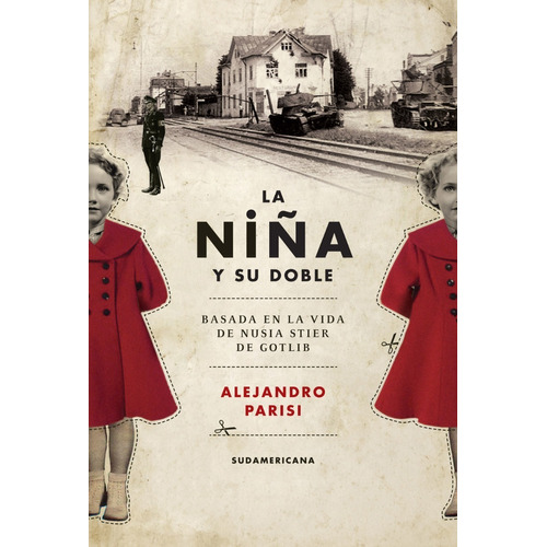 Libro La Niña Y Su Doble - Parisi Alejandro