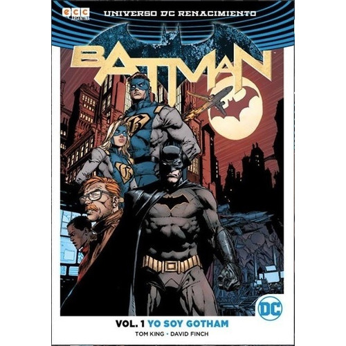 Batman Yo Soy Gotham Vol 1, de King, Tom. Editorial ECC ediciones en español