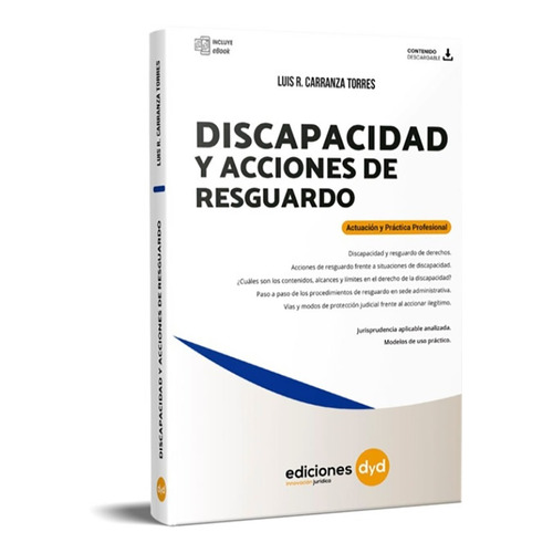 Discapacidad Y Acciones De Resguardo. Luis R. Carranza