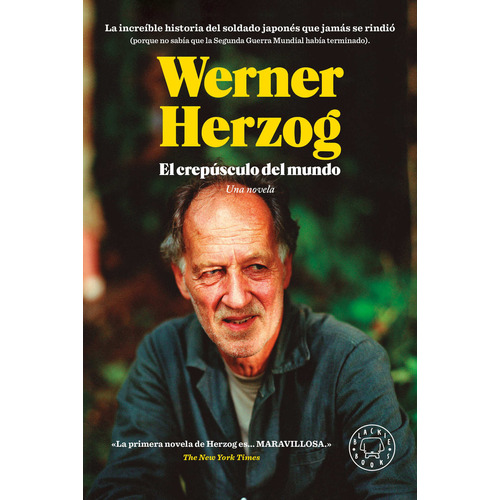 EL CREPUSCULO DEL MUNDO, de Werner Herzog. Editorial Blackie Books, tapa blanda en español, 2023