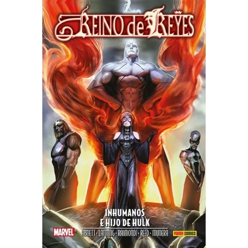 Aniquilacion Saga # 25: Reino De Reyes: Inhumanos E Hijo De Hulk, De Scott Reed. Editorial Panini Comics, Tapa Blanda, Edición 1 En Español, 2022