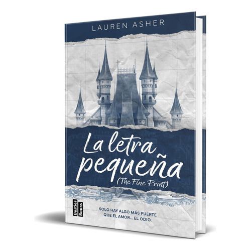 La Letra Pequeña, De Lauren Asher. Editorial Ediciones Martínez Roca, Tapa Blanda En Español, 2023