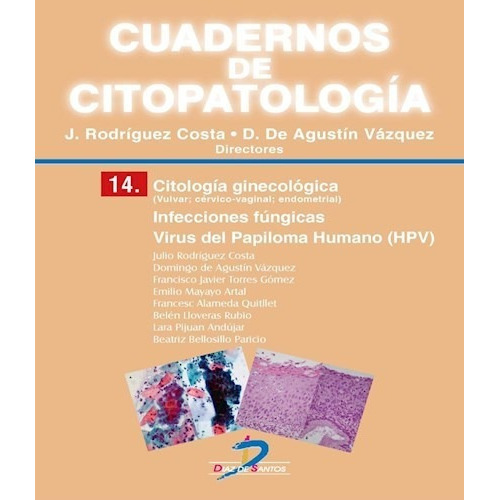 Citologia Ginecologica De Julio Rodriguez Cost, de Julio Rodriguez Costa. Editorial DIAZ DE SANTOS IMPORTADOS en español