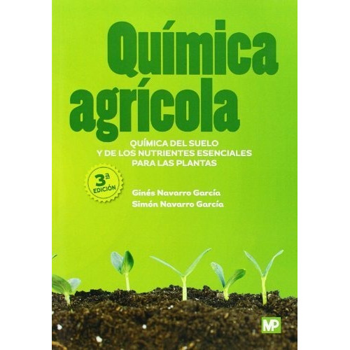 Libro Quimica Agricola Quimica Del Suelo Y De Nutrientes ...
