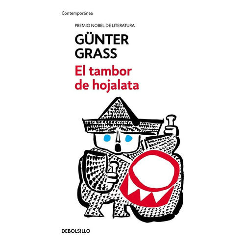 El Tambor De Hojalata - Günter Grass En Stock