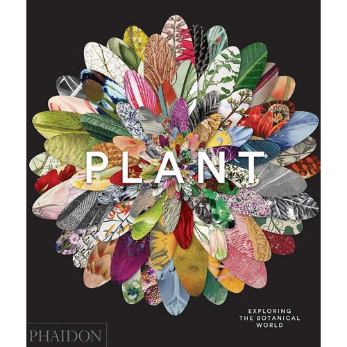 Libro Plant: Exploring The Botanical World Nuevo Envíogratis