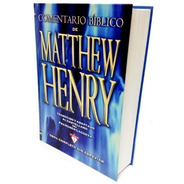 Comentario Bíblico De Matthew Henry