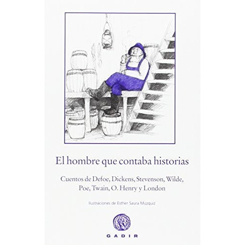 El Hombre Que Contaba Historias, De Aa. Vv.. Editorial Gadir (w), Tapa Blanda En Español