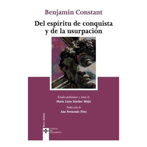 Del Espíritu De Conquista Y De La Usurpación - Constant, Ben