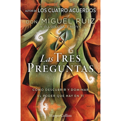 Las Tres Preguntas - Miguel Ruiz