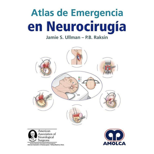 Ullman / Raksin Atlas De Emergencia En Neurocirugía Nuevo