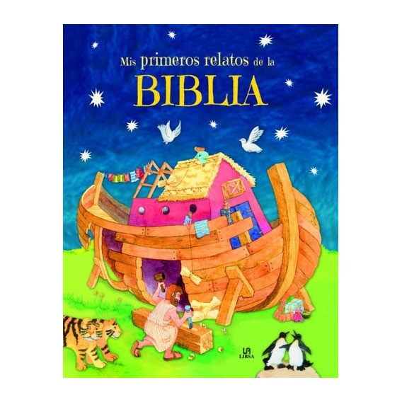 Mis Primeros Relatos De La Biblia, De No. Editorial Libsa, Tapa Dura En Español