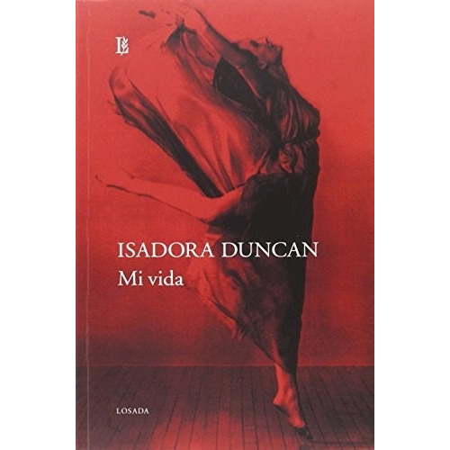 Libro Mi Vida De Isadora Duncan