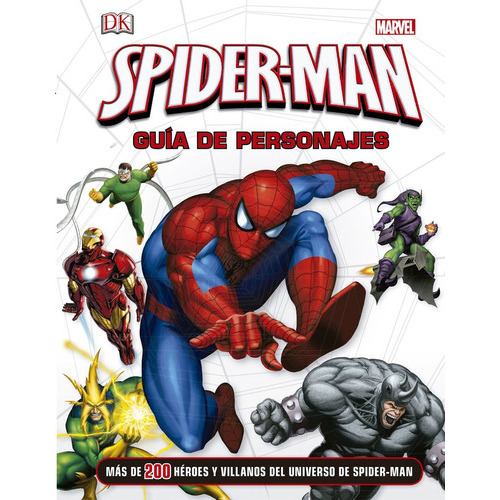 Spider-man. Guãâa De Personajes, De Marvel. Editorial Libros Disney, Tapa Dura En Español