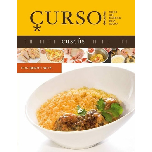 Curso De Cocina: Cuscus, de Witz, Benoit. N/a, vol. Volumen Unico. Editorial HERMAN BLUME, tapa blanda, edición 1 en español