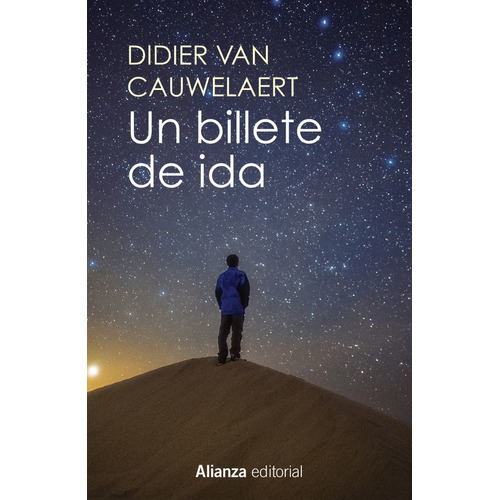 Un Billete De Ida, De Cauwelaert, Didier Van. Alianza Editorial, Tapa Blanda En Español