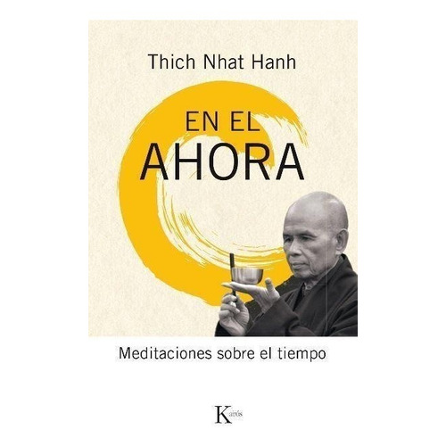 En El Ahora - Thich Nhat Hanh