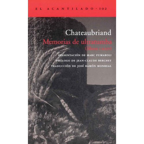 Memorias De Ultratumba - Chateaubriand