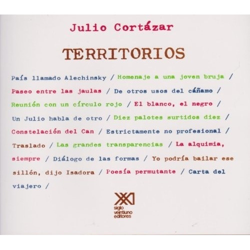 Territórios, de Julio Cortázar. Editorial Siglo Xxi Editores en español