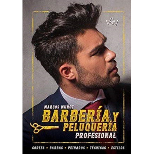 Libro: Barbería Y Peluquería Profesional Hombres Paso A Paso