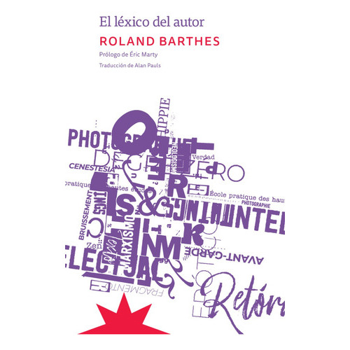 El Lexico De Autor, De Roland Barthes. Editorial Eterna Cadencia, Tapa Blanda En Español, 2023