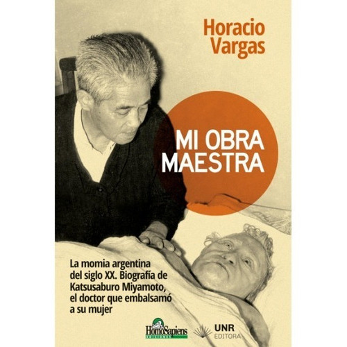 Mi Obra Maestra, De Horacio Vargas. Editorial Homosapiens, Tapa Blanda En Español