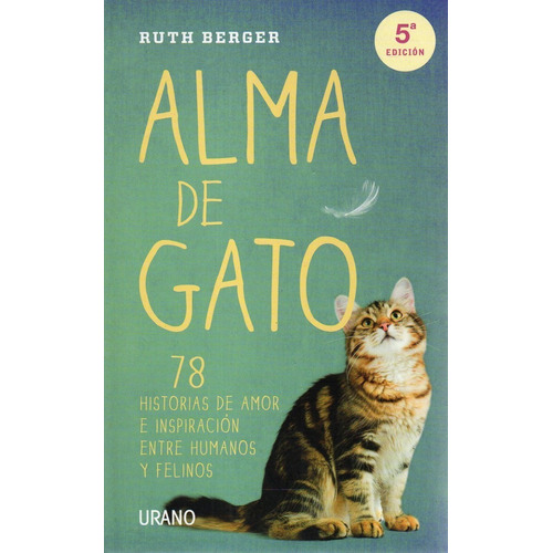Alma De Gato*. - Ruth Berger