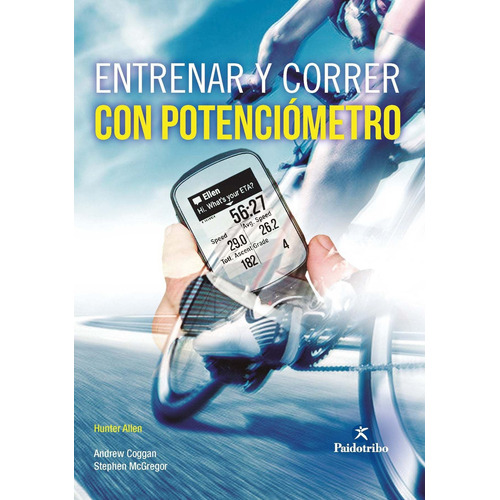 Entrenar Y Correr Con Potenciometro (nueva Ed.)  Libro