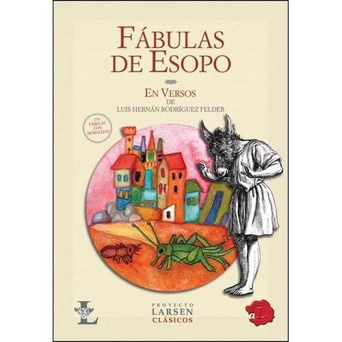 Fábulas De Esopo, De Esopo. Editorial Proyecto Larsen En Español
