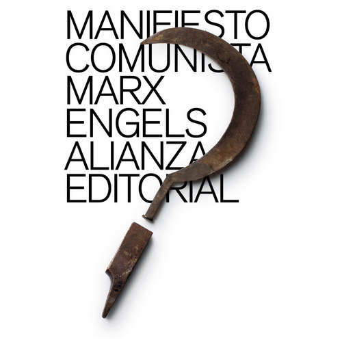 Manifiesto Comunista, De Marx, Karl. Serie El Libro De Bolsillo - Ciencias Sociales Editorial Alianza, Tapa Blanda En Español, 2011