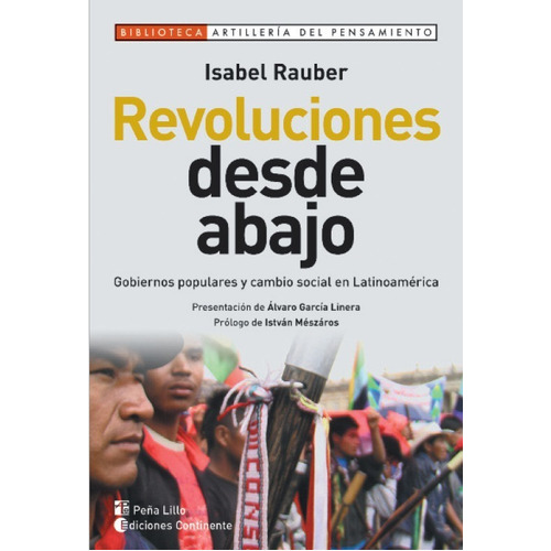 Revoluciones Desde Abajo, De Rauber Isabel. Editorial Continente, Tapa Blanda En Español, 2012