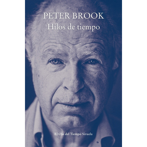 Hilos De Tiempo - Brook, Peter