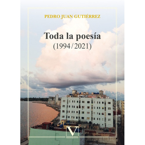 Toda La Poesía, De Pedro Juan Gutiérrez. Editorial Verbum, Tapa Blanda En Español, 2021