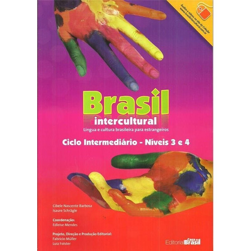 Brasil Intercultural 3-4 - Intermediario Texto - 2 Ed., de Nascente Barbosa, Cibele. Editorial Casa Do Brasil en portugués
