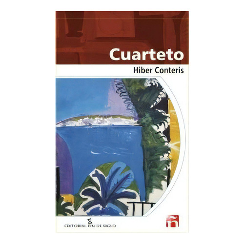 Cuarteto, De Hiber Teris. Editorial Fin De Siglo, Edición 1 En Español