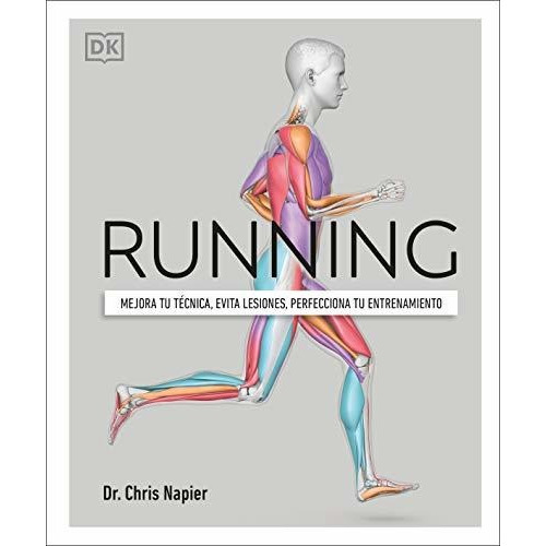 Running. Mejora Tu Técnica - Chris Napier