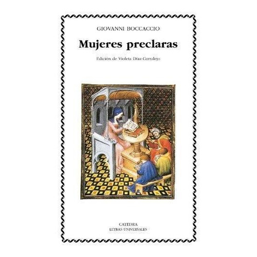 Mujeres Preclaras, Giovanni Boccaccio, Cátedra