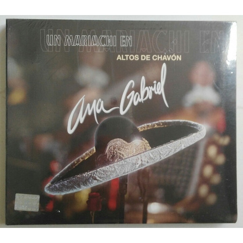 Ana Gabriel: Un Mariachi En Altos De Chavón Cd