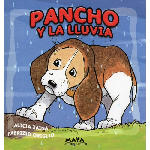 Libro Pancho Y La Lluvia De Fabrizio Luis Origlio