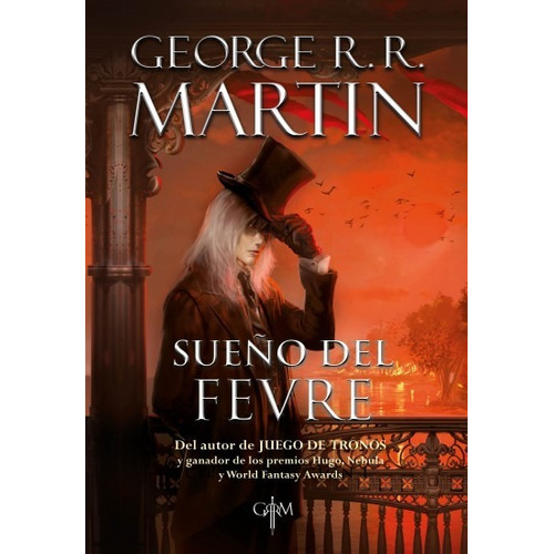 Sueño De Fevre, El - George R. R. Martin