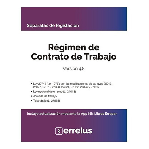 Separata Régimen De Contrato De Trabajo, De Erreius. Editorial Errepar, Tapa Blanda, Edición 4.8 En Español, 2023