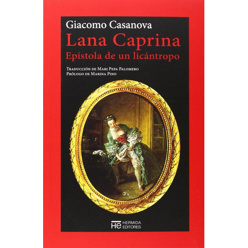 Lana Caprina, de Giacomo Casanova. Editorial Acantilado, tapa blanda en español
