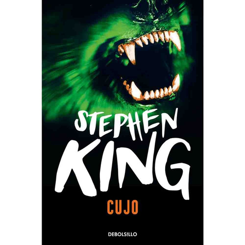 Cujo (bolsillo) Nueva Tapa, De Stephen King. Serie Bestseller Editorial Debolsillo - Penguin Random House, Tapa Tapablanda En Español, 2024