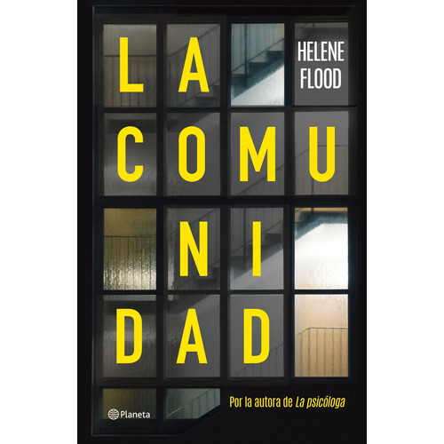 La comunidad, de Flood, Helene. Serie Planeta Internacional Editorial Planeta México, tapa blanda en inglés, 2021
