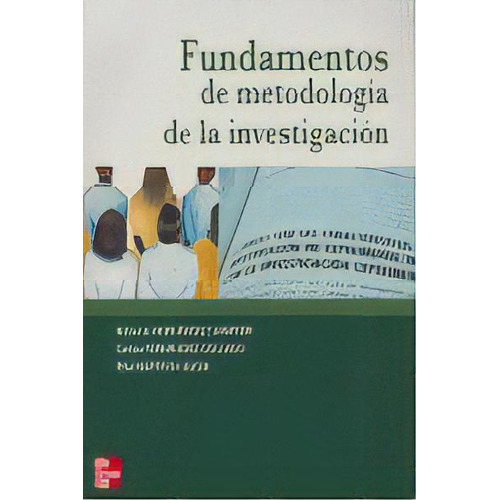 Fundamentos De Metodolog{a De La Investigaci}n, De Hernandez,r.. Editorial Mcgraw-hill Interamericana De España S.l., Tapa Blanda En Español