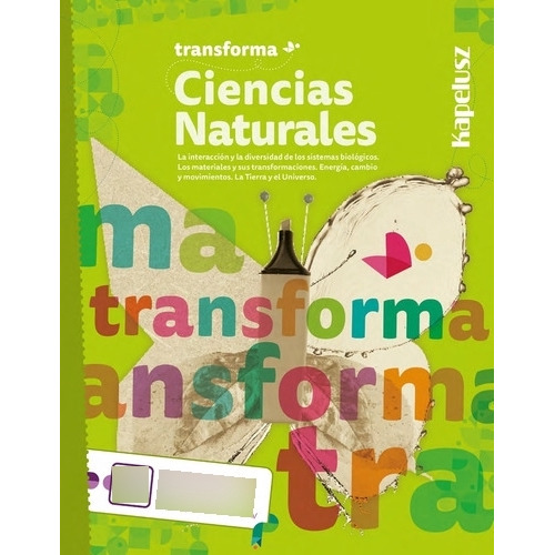 Ciencias Naturales -(transforma)- Escuela Secundaria, De No Aplica. Editorial Kapelusz, Tapa Blanda En Español, 2023