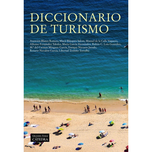 Diccionario De Turismo - Lois Gonzalez, Ruben C.