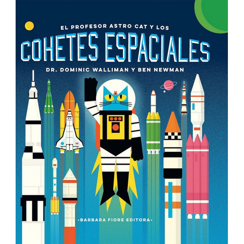 Astro Cat 5 Los Cohetes Espaciales - Walliman, Dominic