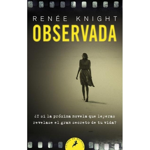 Observada - Renée Knight