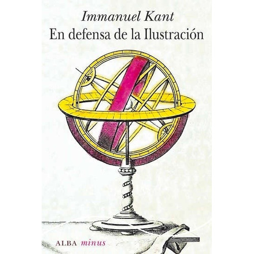 En Defensa De La Ilustración - Kant, Immanuel